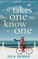 It Takes One to Know One 1846974542 Book Cover
