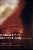 Medical Ethics And The Elderly 185775851X Book Cover