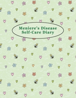 Meniere's Disease Self-Care Diary : Daily Record for Your Symptoms, Diet, Triggers, and More 8. 5 X 11 Bees and Flowers Cover 1707437246 Book Cover
