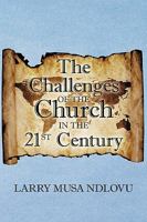 The Challenges of the Church in the 21st Century 1425190251 Book Cover