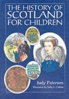 The History of Scotland for Children 1871512638 Book Cover