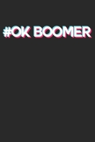 #ok Boomer: Notebook/Diary/Organizer/120 checked pages/ 6x9 inch 1707911894 Book Cover