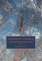 Stanley Cavell and the Potencies of the Voice 1501369768 Book Cover