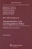 Administrative Law 2007 Case Supplement 0735571953 Book Cover
