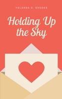 Holding Up the Sky 9358318821 Book Cover