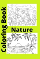 Nature Coloring Book: Kids for Ages 4-8 B0BBQB1ZBH Book Cover