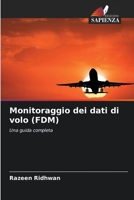 Monitoraggio dei dati di volo (FDM) (Italian Edition) 620837135X Book Cover
