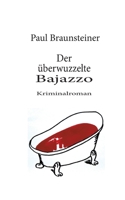Der überwuzzelte Bajazzo 3754344668 Book Cover