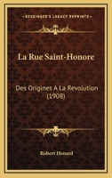 Rue Saint -Honore 1167717597 Book Cover