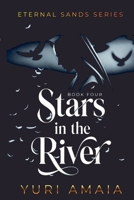 Stars in the River (Eternal Sands) B0HC4QVGTP Book Cover