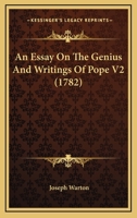 An Essay On The Genius And Writings Of Pope V2 1164199692 Book Cover