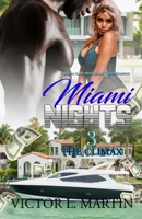 Miami Nights 3: The Climax 195416145X Book Cover