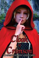 Cloak of Crimson 153900290X Book Cover