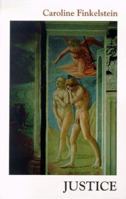 Justice (Carnegie Mellon Poetry (Paperback)) 088748297X Book Cover