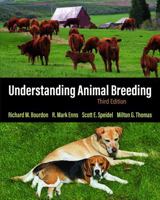 Understanding Animal Breeding, Third Edition 1478656891 Book Cover