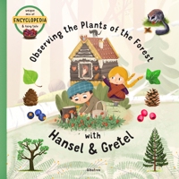 Observing the Plants of the Forest with Hansel and Gretel 8000059371 Book Cover