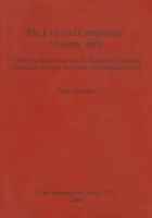 The City and Complexity: Volterra, Italy: Pottery Production During the Hellenistic Etruscan Period and the Late Roman to Late Antique Period (Bar International) 1841716111 Book Cover