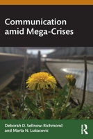 Communication amid Mega-Crises 1041007469 Book Cover