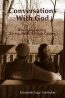 Conversations With God 0557049377 Book Cover
