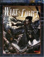 Shadowrun: Wake of the Comet (FPR10654) (Shadowrun) 3890646549 Book Cover