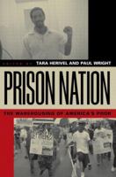 Prison Nation: The Warehousing of America's Poor 0415935385 Book Cover