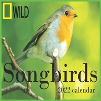 Songbirds calendar 2022: 12 Month Mini Calendar from Jan 2022 to Dec 2022, Cute Gift Idea - Pictures in Every Month B096TRVFPQ Book Cover