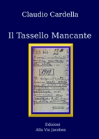 Il Tassello Mancante 1257772856 Book Cover