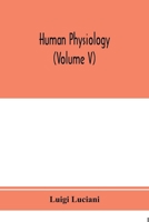 Human physiology (Volume V) 9353975395 Book Cover
