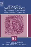 Advances in Parasitology, Volume 54: The Evolution of Parasitism 0120317540 Book Cover