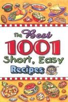 The Best 1001 Short, Easy Recipes 193129478X Book Cover