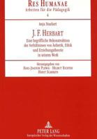 J. F. Herbart: Eine Begriffliche Rekonstruktion Des Verhaeltnisses Von Aesthetik, Ethik Und Erziehungstheorie in Seinem Werk 3631347812 Book Cover