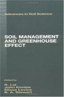 Soil Management and Greenhouse Effect (Advances in Soil Science) B01E1TMC0G Book Cover