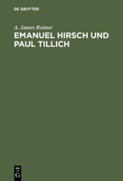 Emanuel Hirsch Und Paul Tillich 0889469911 Book Cover