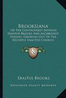The Controversy Between Senator Brooks And John, Archbishop Of New York (1855) 1120740142 Book Cover