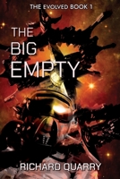 The Big Empty (The Evolved) B0F4MGWZ4C Book Cover