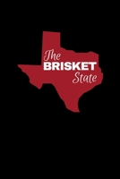 The Brisket State: Journal / Notebook / Diary Gift - 6x9 - 120 pages - White Lined Paper - Matte Cover 1712751875 Book Cover