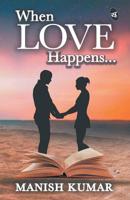 When Love Happens. . . 938702203X Book Cover