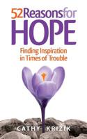 52 Reasons for Hope: Finding Inspiration in Times of Trouble 173368140X Book Cover