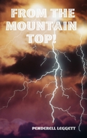 From the Mountain Top! 143572870X Book Cover