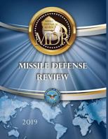 Missile Defense Review 2019 1794449841 Book Cover