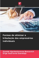 Formas de otimizar a tributação dos empresários individuais (Portuguese Edition) 6203268135 Book Cover
