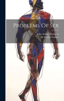 Problems Of Sex 1022304151 Book Cover