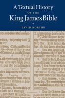 A Textual History of the King James Bible 0521771005 Book Cover