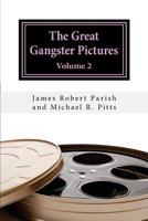 The Great Gangster Pictures II 1981869131 Book Cover