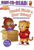 Daniel Finds a New Friend: Ready-to-Read Ready-to-Go! 1534429379 Book Cover