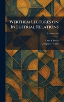 Werthem Lectures on Industrial Relations 1025411552 Book Cover
