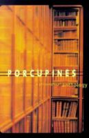 Porcupines: A Philosophical Anthology 0713993111 Book Cover