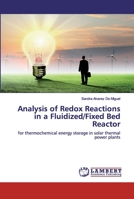 Analysis of Redox Reactions in a Fluidized/Fixed Bed Reactor 3330016272 Book Cover