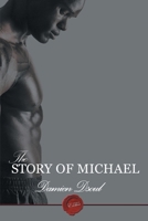 The Story of Michael 1785386123 Book Cover