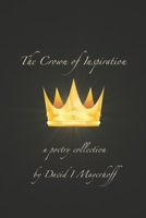 The Crown of Inspiration B08DSSZBC4 Book Cover